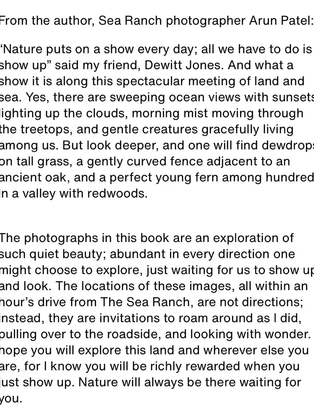 Shanti Sea Ranch and Around by Arun Patel